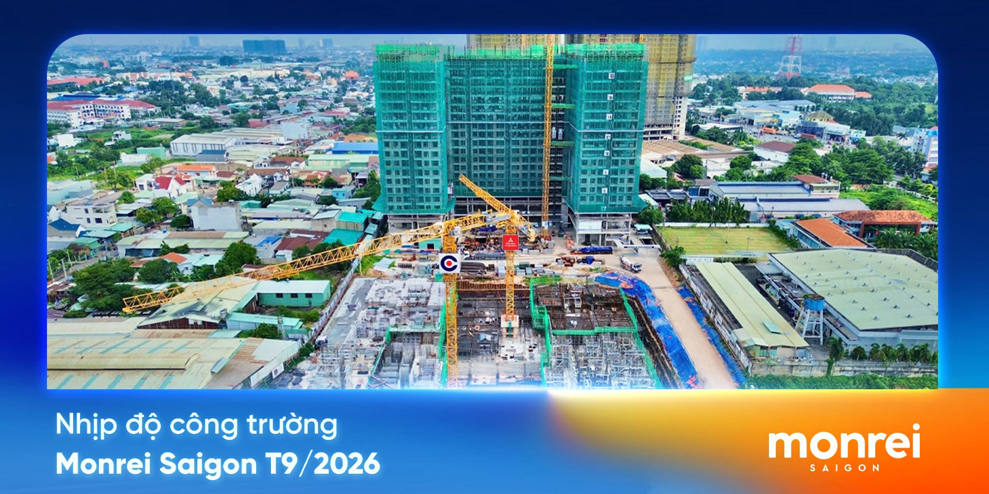 TIẾN ĐỘ DỰ ÁN MONREI SAIGON